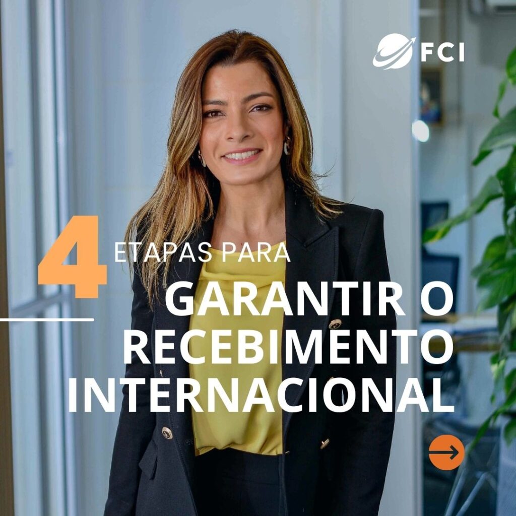 Etapas para garantir o recebimento internacional