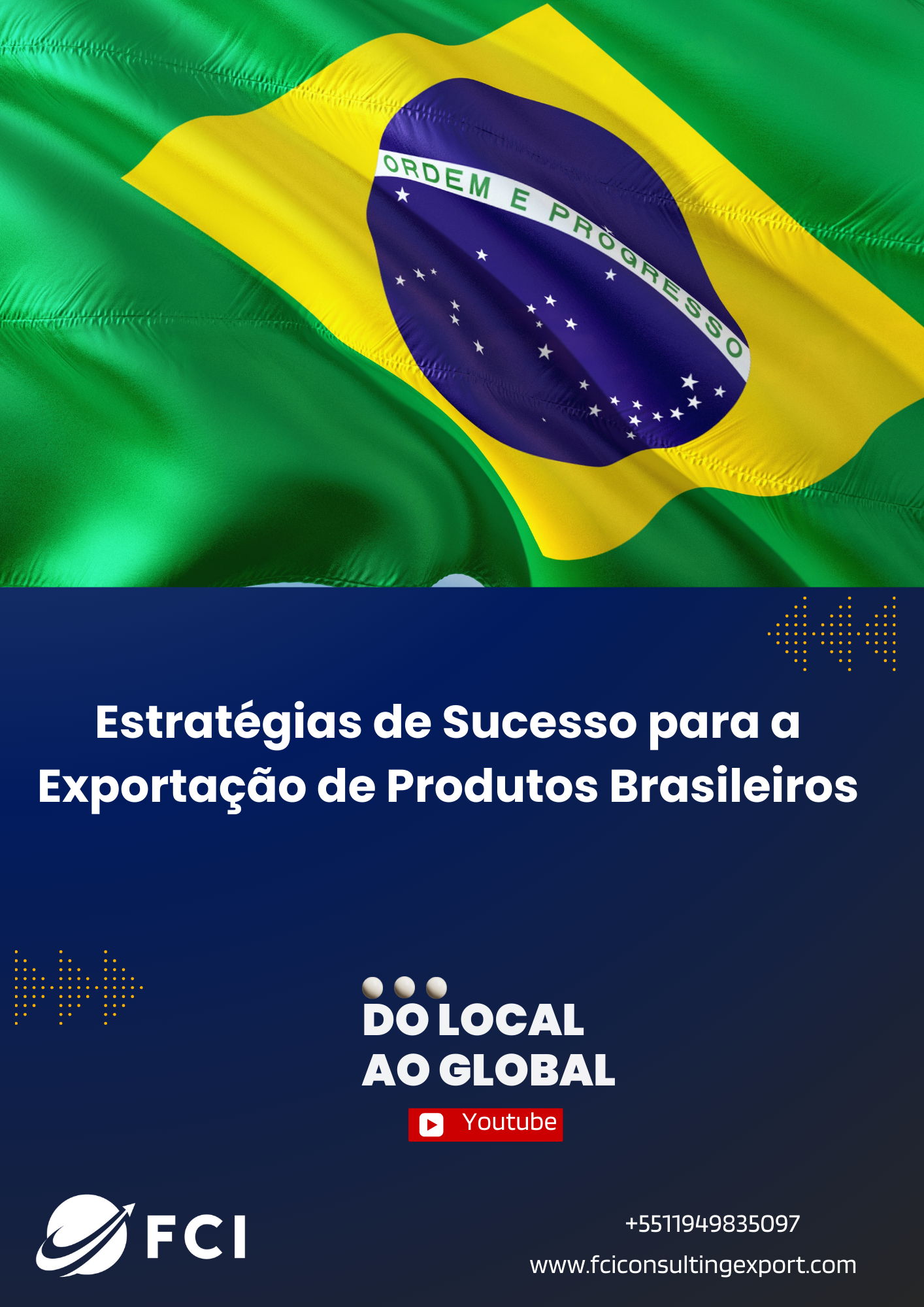 Estratégias de sucesso para exportação dos produtos brasileiros